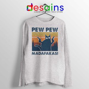 Cat Pew Pew Madafakas Sport Grey Long Sleeve Tee Pew Pew Gun Meme
