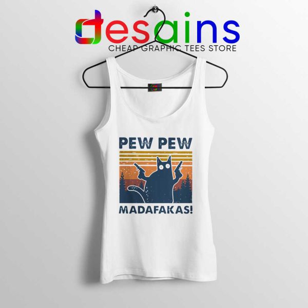 Cat Pew Pew Madafakas Tank Top Pew Pew Gun Meme Tops