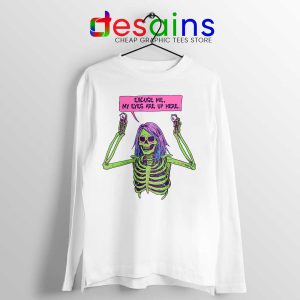 My Eyes Are Up Here White Long Sleeve Tee Skeleton Ghoul Problems