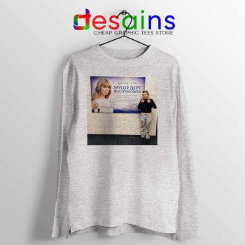 Phoebe and Taylor Swift Sport Grey Long Sleeve Tee Education Center T-shirts