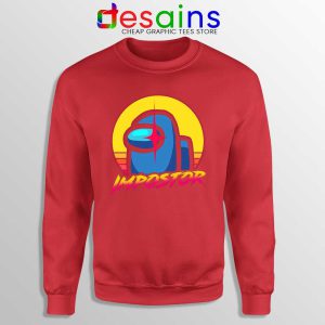 Among Us Impostor Red Sweatshirt Funny Impostor Meme