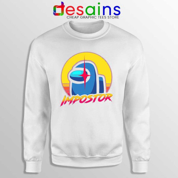 Among Us Impostor White Sweatshirt Funny Impostor Meme