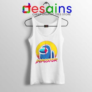 Among Us Impostor White Tank Top Funny Impostor Meme Tops