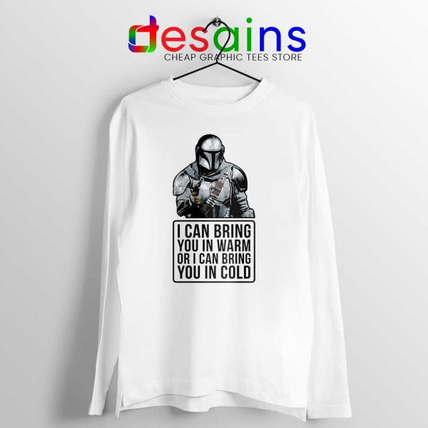 Badass Quotes Mandalorian Long Sleeve Tee Disney Star Wars