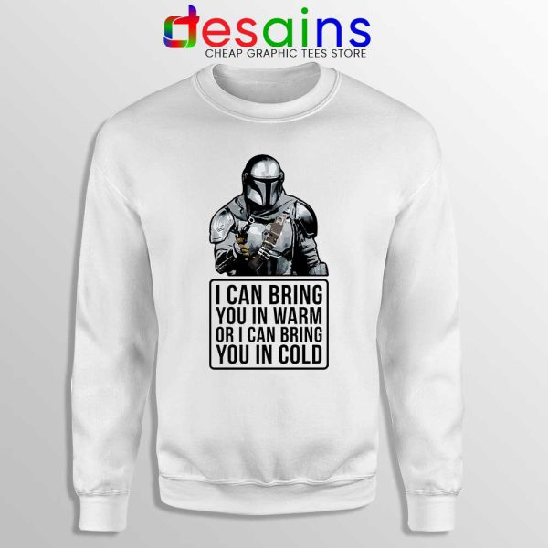 Badass Quotes Mandalorian Sweatshirt Disney Star Wars