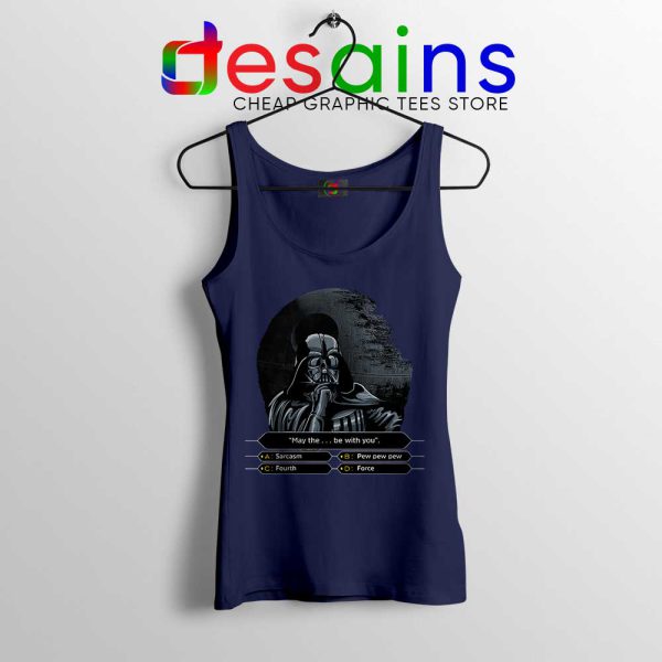 Darth Wants to Be a Millionaire Navy Tank Top Star Wars Graphic