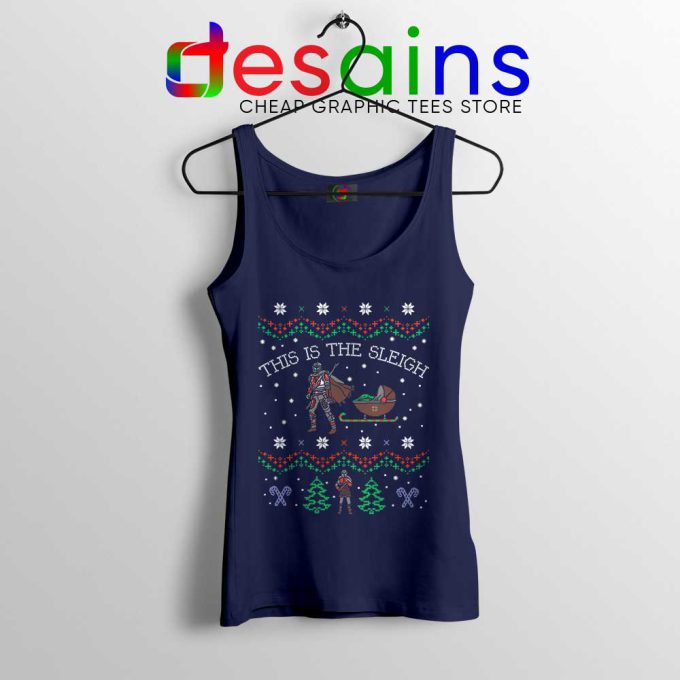 Mando Ugly Christmas Navy Tank Top This Is The Sleigh Tops