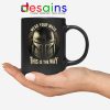 Wear Your Mask Mando Mug Din Djarin Mandalorian Coffee Mugs