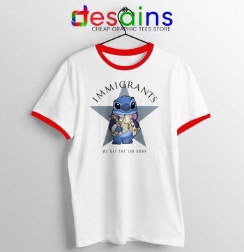 Immigrants Stitch Red Ringer Tee Hamilton We Get The Job Done