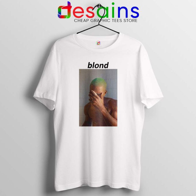 Blonde Frank Ocean White T Shirt American Singer
