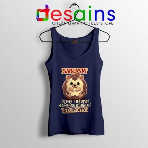 Sarcasm Meme Hedgehog Navy Tank Top Stupidity