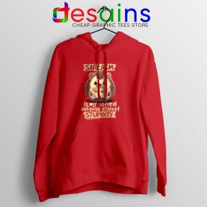 Sarcasm Meme Hedgehog Red Hoodie Stupidity