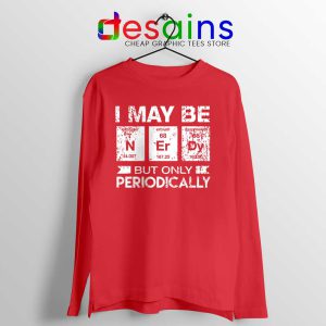 Best Nerdy Gifts Ideas Red Long Sleeve Tee Geeks