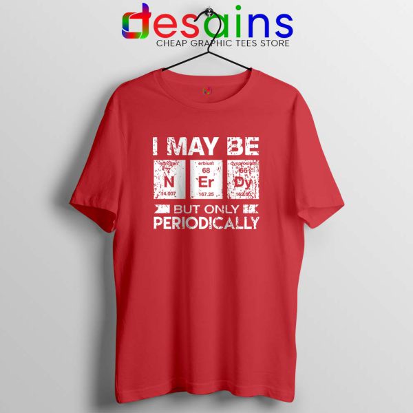 Best Nerdy Gifts Ideas Red T Shirt Funny Geeks