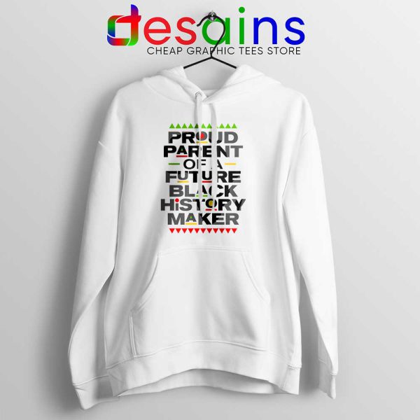 Black History Maker White Hoodie African American