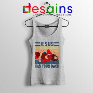 God Always has my Back Quotes Sport Grey Tank Top Jesus