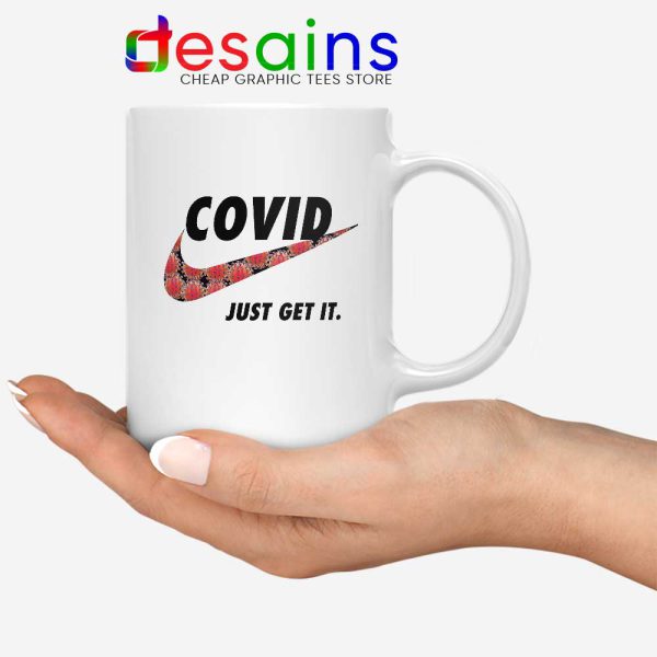 Just Get It Covid Nike Logo Mug Funny Corona Memes