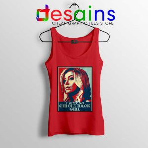 Kayleigh McEnany Meme Red Tank Top I Ain't No Circle Back Girl