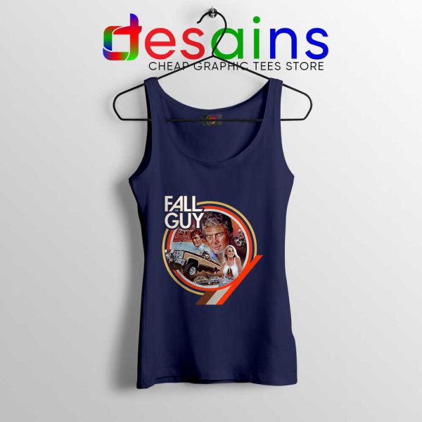 The Fall Guy Tv Show Vintage Navy Tank Top Adventures Film