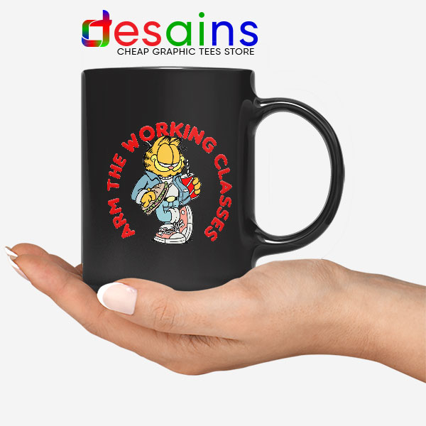 Buy Garfield Meme Funny Black Mug Arm The Working Classes
