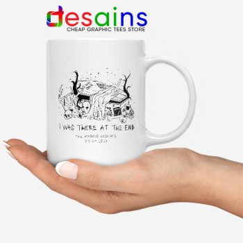 Magnus Archives Merch Mug I Was There At The End
