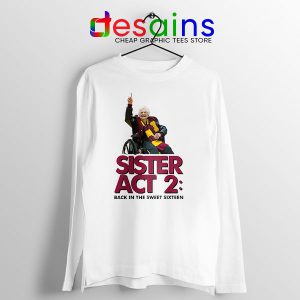 Sister Act 2 Loyola Ramblers Long Sleeve Tee Basketball