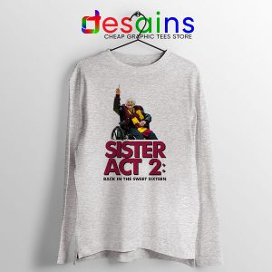 Sister Act 2 Loyola Ramblers Sport Grey Long Sleeve Tee Basketball