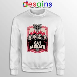 Cat Sabbath Band White Sweatshirt Funny Rock Bands