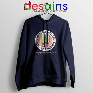 Moderna Vaccine Funky Cold Navy Hoodie Stephanie Miller Show