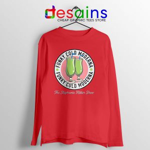 Moderna Vaccine Funky Cold Red Long Sleeve Tee