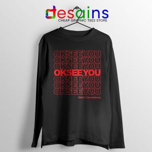 Best Kims Convenience Quote Black Long Sleeve Tee Ok See You