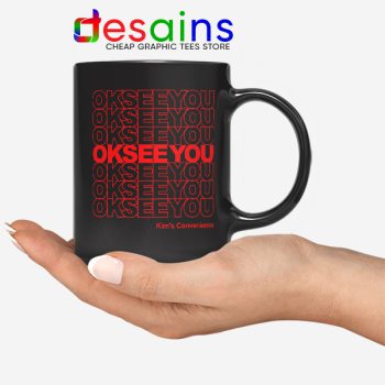 Best Kims Convenience Quote Black Mug Ok See You