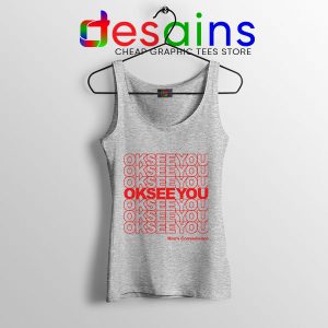 Best Kims Convenience Quote Sport Grey Tank Top Ok See You