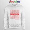 Best Kims Convenience Quote Sweatshirt Ok See You