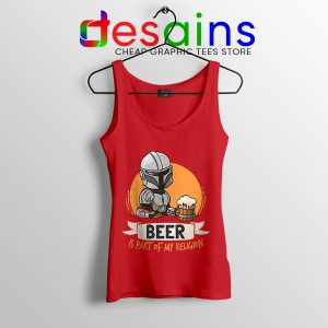 Best Mandalorian Beer Red Tank Top Funny Beer Religion