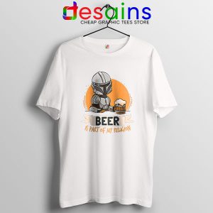 Best Mandalorian Beer White T Shirt Funny Beer Religion