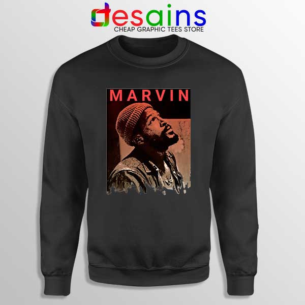 Best Marvin Gaye Tribute Black Sweatshirt Soul Singer