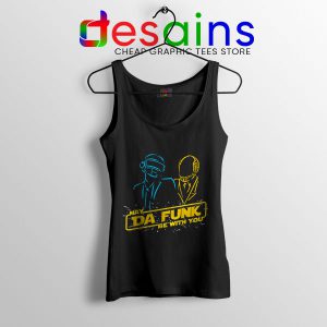 Daft Punk Star Wars Tank Top My The Force Be With You