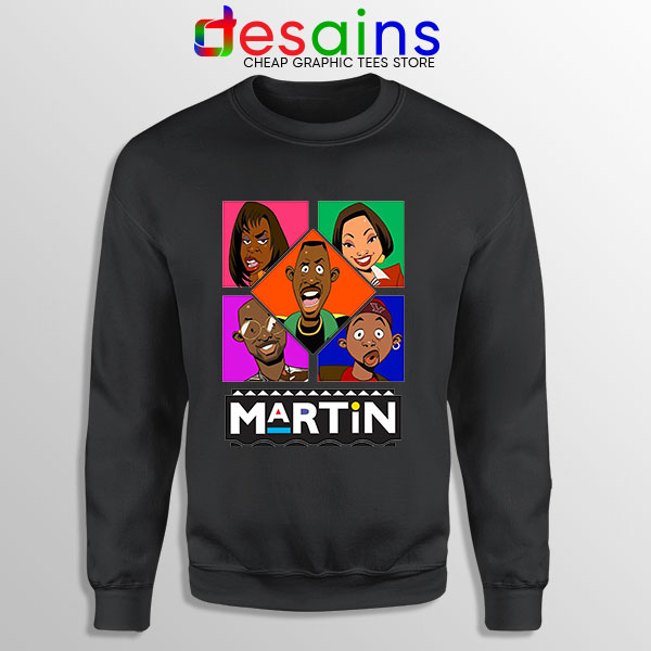 Martin TV Show Characters Black Sweatshirt Sitcom