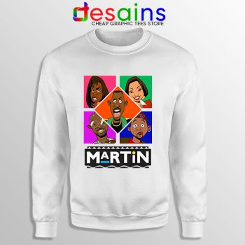 Martin TV Show Characters Sweatshirt Sitcom