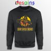 Quote Mortal Kombat 2021 Sweatshirt Stay Over There