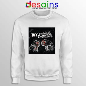 Funny My Periodical Romance White Sweatshirt Cicada