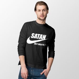 Funny Satan Nike Long Sleeve Tee Just Believe In It