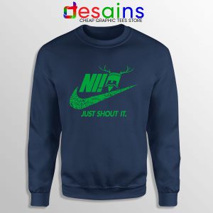 Knights Who Say Ni Navy Sweatshirt Nike Just Shout It