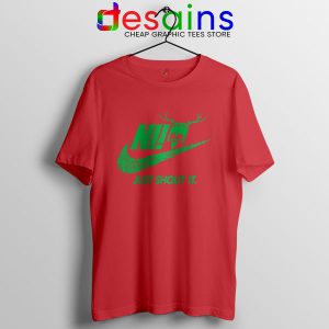 Knights Who Say Ni Red T Shirt Nike Just Shout It