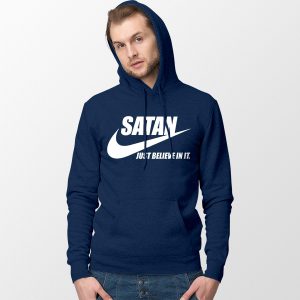 Satan The Devil Nike Navy Hoodie Just Believe In It