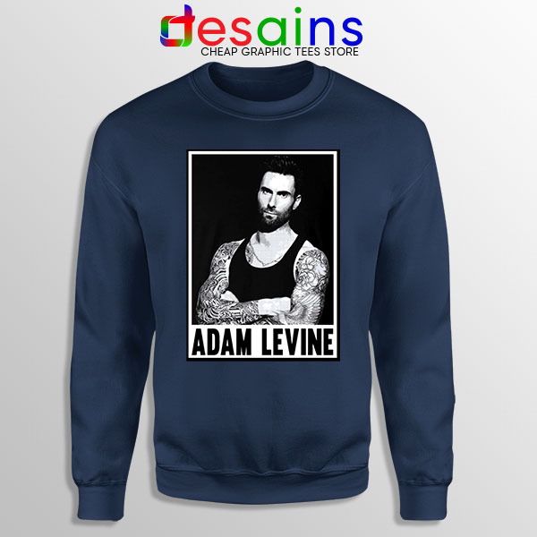 Best Adam Levine This Love Navy Sweatshirt Maroon 5