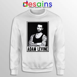 Best Adam Levine This Love White Sweatshirt Maroon 5
