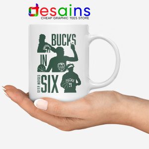 Best Bucks In Six NBA Mug Milwaukee Bucks Merch