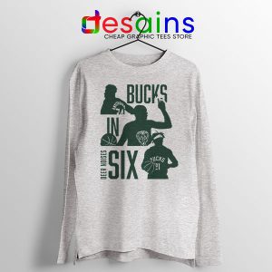 Best Bucks In Six NBA SPort Grey Long Sleeve Tee Milwaukee Bucks